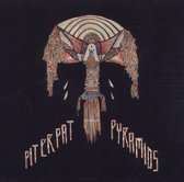 Pit Er Pat - Pyramids (CD)