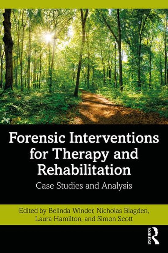 Forensic Interventions for Therapy and Rehabilitation - cover