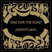 Trouble - One For The Road (2 CD)