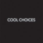 S - Cool Choices (LP)