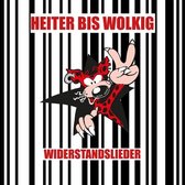 Heiter Bis Wolkig - Wiederstandslieder (2 LP)