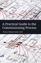 A Practical Guide to the Commissioning Process