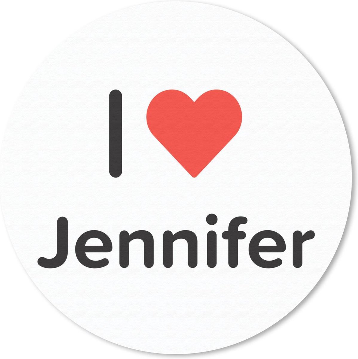 Muismat rond 30x30 cm - Mousepad I love - Jennifer - Meisje - Ronde muismatten
