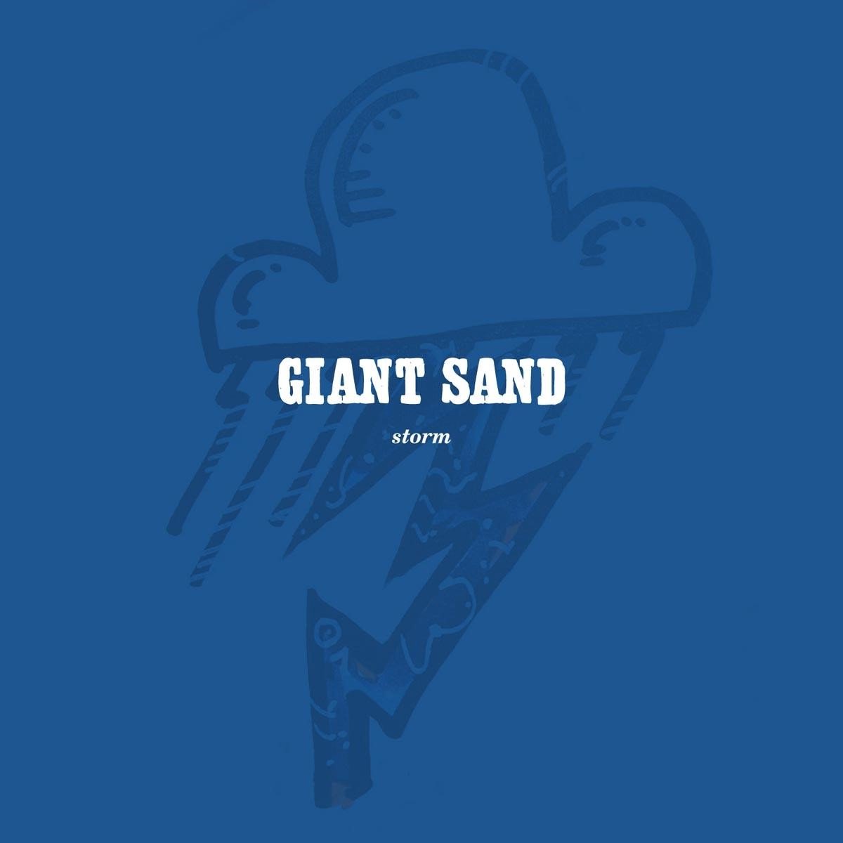 Giant Sand - Storm (CD) (Anniversary Edition) (Remastered)