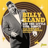 Billy Bland - Let The Little Girl Dance. Old Town And Imperial S (CD)