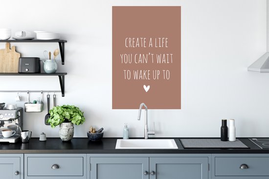 Stickers muraux - Film autocollant - Citation anglaise "Create a life you can't wait to wake up to" sur fond marron - 60x90 cm - Film adhésif - Stickers muraux chambre enfant - Papier peint autocollant - Papier peint autocollant - Film autocollant