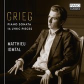 Matthieu Idmtal - Grieg: Piano Sonata, 14 Lyric Pieces (CD)