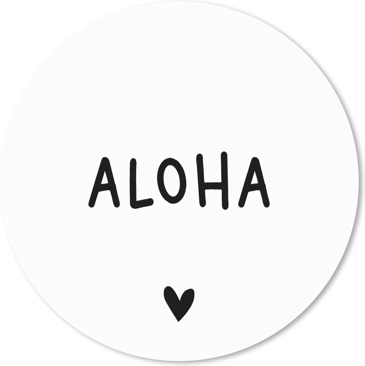 Muismat rond 30x30 cm - Mousepad Engelse quote "Aloha" met een hartje tegen een witte achtergrond - Ronde muismatten
