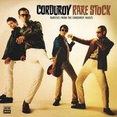 Corduroy - Rare Stock (LP)