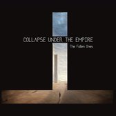 Collapse Under The Empire - The Fallen Ones (LP)