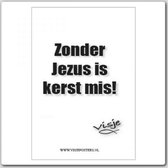 Kerstkaarten - Zwart Wit1x18cm - Zonder Jezus is je kerst mis - Visje - Christelijk - Bijbel - Geloof - Majestically0 stuks