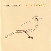 Kirsty McGee - Two Birds (CD)