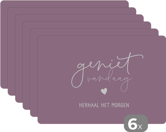 Foto: Placemat placemats kunststof geniet vandaag herhaal het morgen spreuken quotes 45x30 cm 6 stuks hittebestendig anti slip onderlegger afneembaar