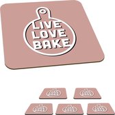 Onderzetters voor glazen - Live love bake - Pan - Quotes - Spreuken - 10x10 cm - Glasonderzetters - 6 stuks