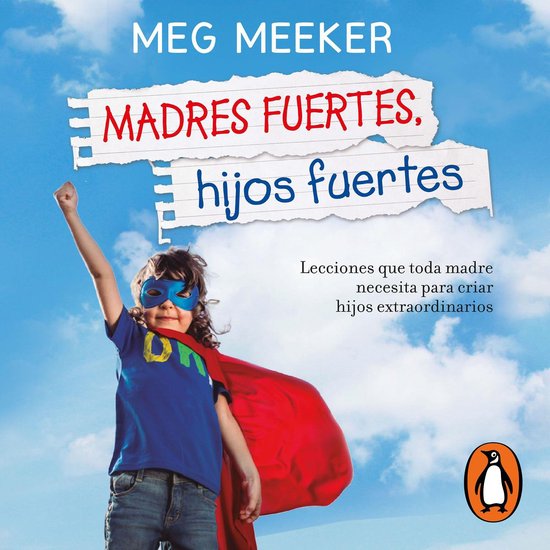 Madres fuertes, hijos fuertes - cover