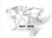 Muurstickers - Sticker Folie - Wereldkaart - Spreuken - Zwart - Wit - 80x60 cm - Plakfolie - Muurstickers Kinderkamer - Zelfklevend Behang - Zelfklevend behangpapier - Stickerfolie