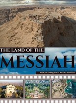 The Land of the Messiah-The Land of The Messiah