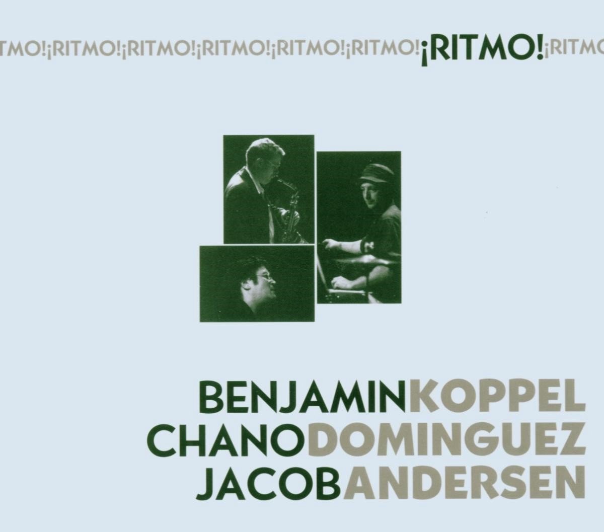 Benjamin Koppel, Chano Domínguez, Jacob Andersen - Ritmo ! (CD)