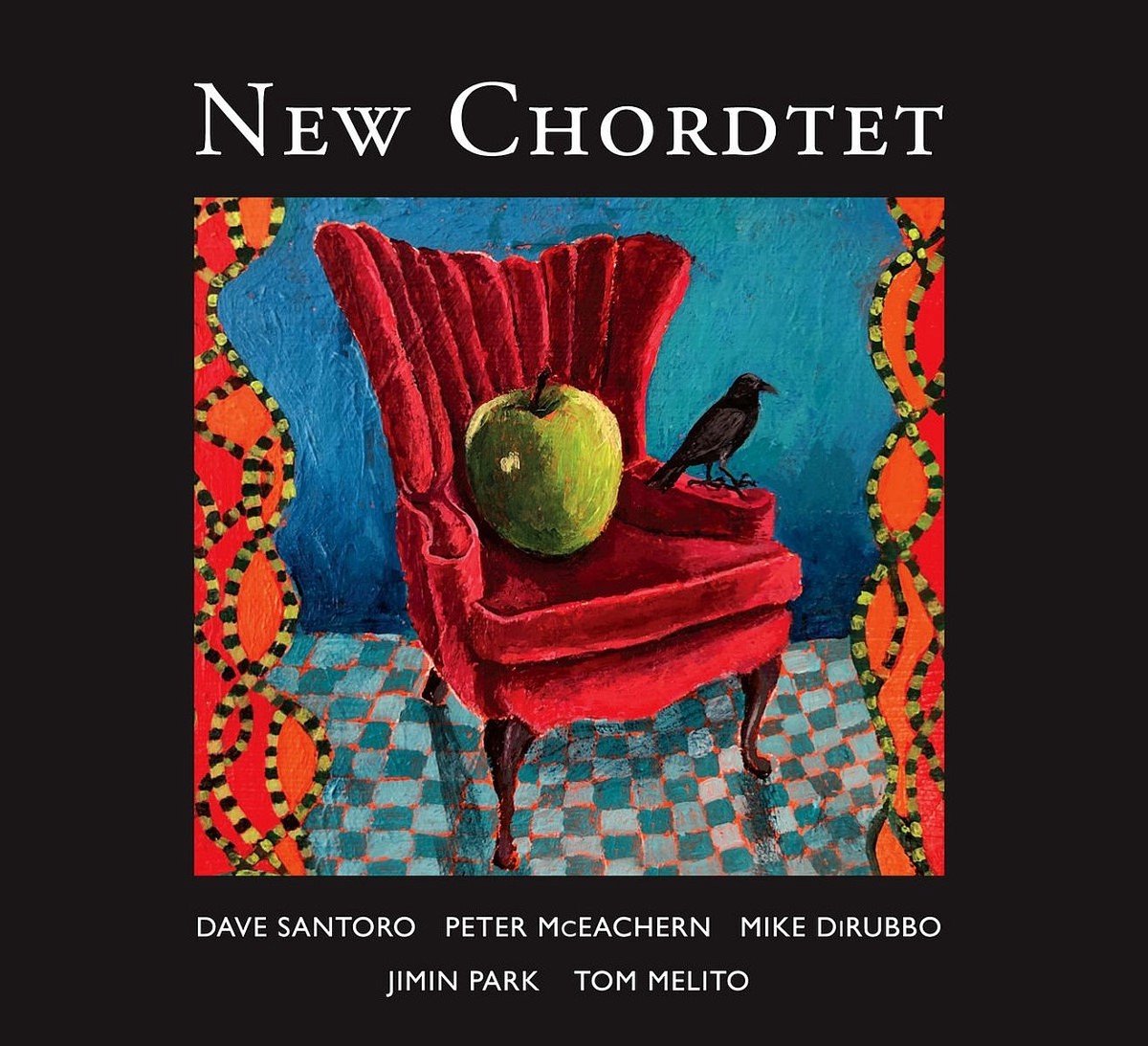 Peter McEachern, Dave Santoro, Mike DiRubbo, Jimin Park, Tom Melito - New Chordtet (CD)