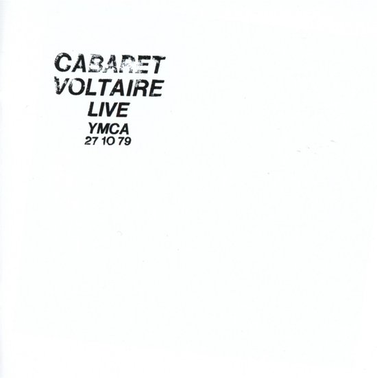 Cabaret Voltaire - Live At The YMCA 27.10.79 (CD)