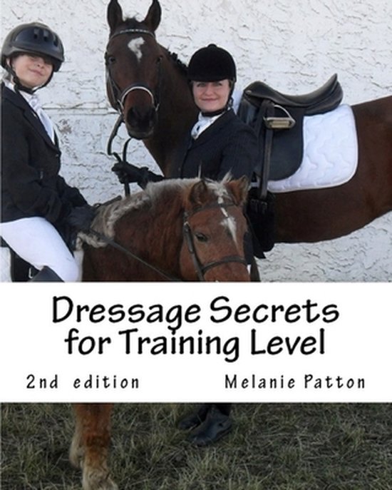 Dressage Secrets- Dressage Secrets for Training Level - cover