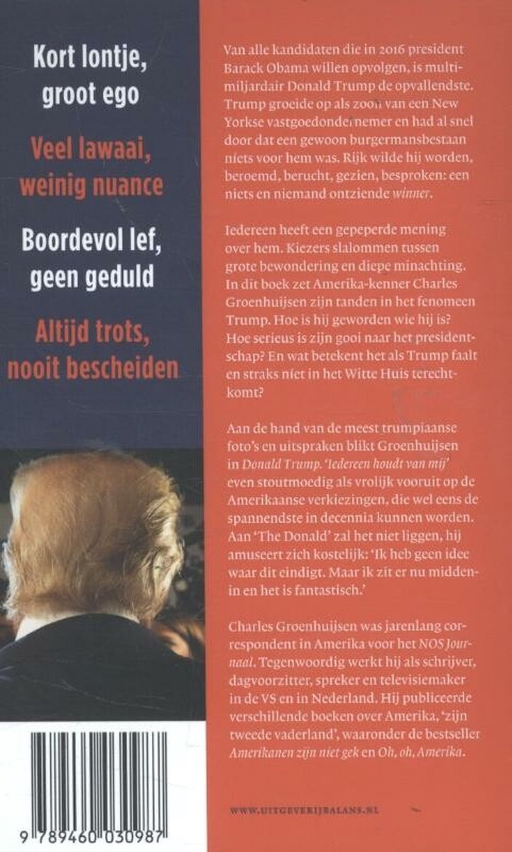 Achterkant van een boek met de tekst: Kort lontje, groot ego. Veel lawaai, weinig nuance. Boordevol lef, geen geduld. Altijd trots, nooit bescheiden.