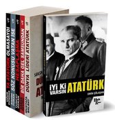 İyi ki Varsın Atatürk Seti   6 Kitap Takım