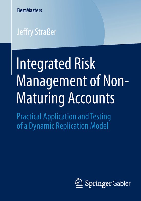 Integrated Risk Management of Non Maturing Accounts - cover