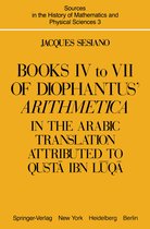 Sources in the History of Mathematics and Physical Sciences- Books IV to VII of Diophantus’ Arithmetica