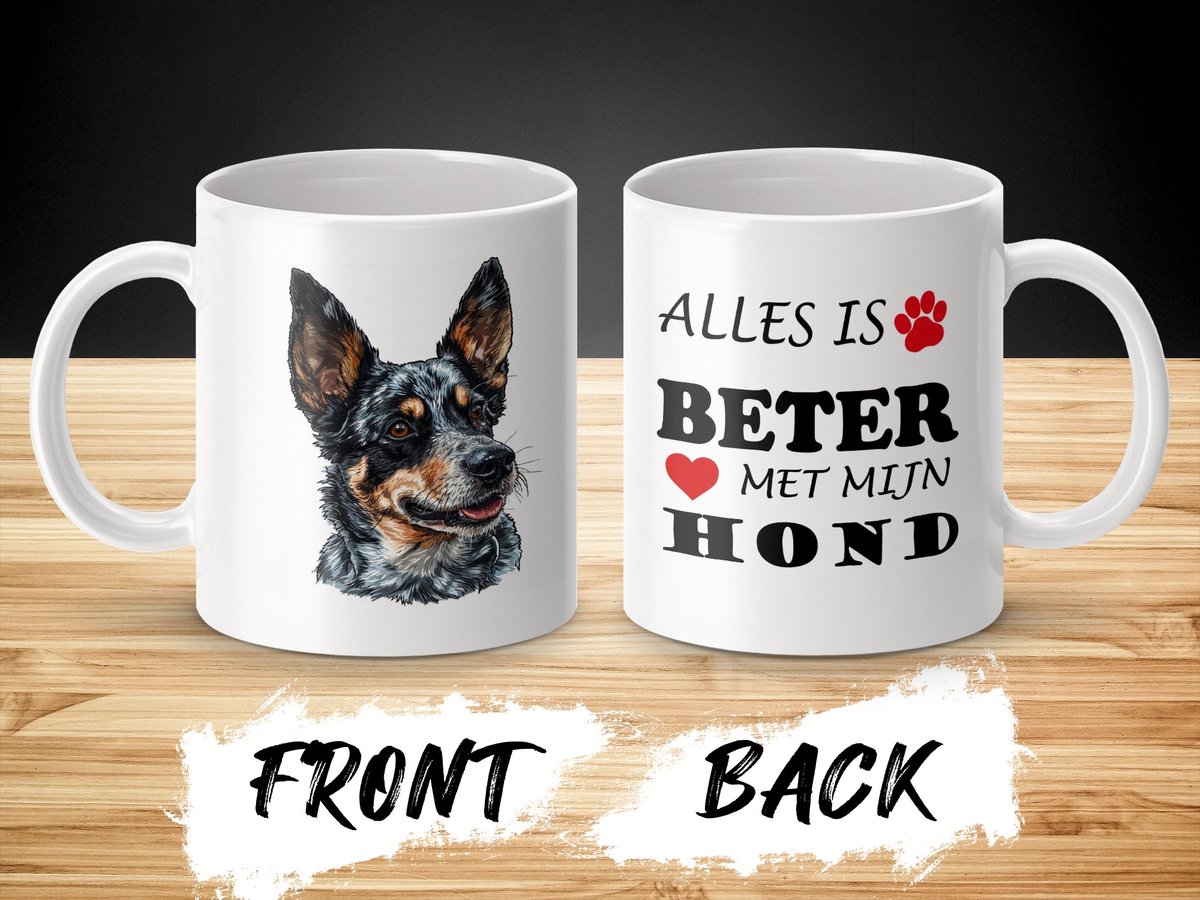 Mok Australian Cattle Alles is beter met mijn hond - dog - doglover