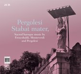 Cambridge Soloists, Timothy Brown - Pergolesi, Monteverdi: Sacred Baroque (2 CD)