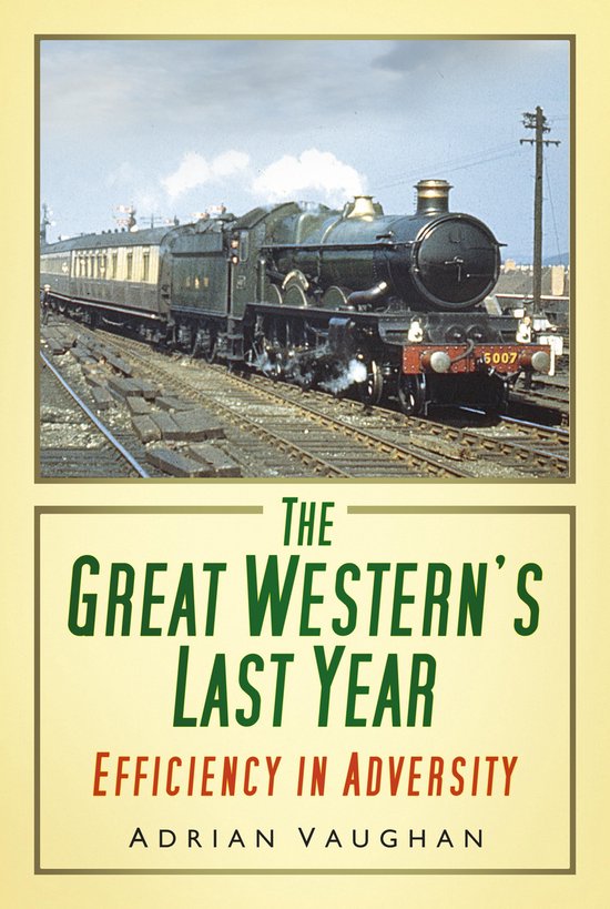 The Great Western's Last Year - cover