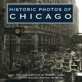 Historic Photos- Historic Photos of Chicago