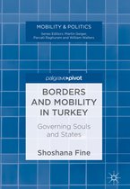 Mobility & Politics- Borders and Mobility in Turkey