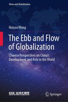 China and Globalization - The Ebb and Flow of Globalization