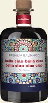 Balsamico met Etiket: bella ciao - Origineel Cadeau voor Haar - makeyour.com - Premium Balsamico - makeyour.com