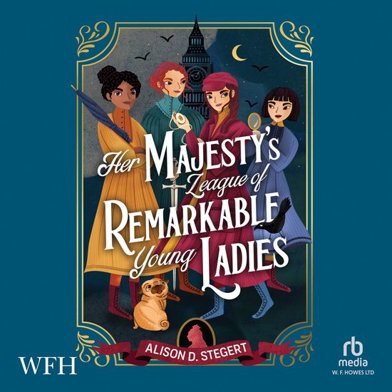 Her Majesty's League of Remarkable Young Ladies - cover