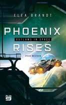 Outlaws in Space 2 - Phoenix Rises