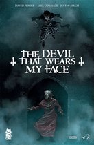 The Devil That Wears My Face 2 - The Devil That Wears My Face #2
