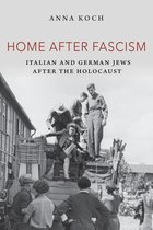 The Modern Jewish Experience- Home after Fascism