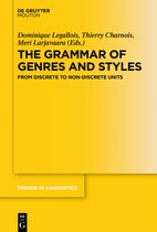 Trends in Linguistics. Studies and Monographs [TiLSM]320-The Grammar of Genres and Styles