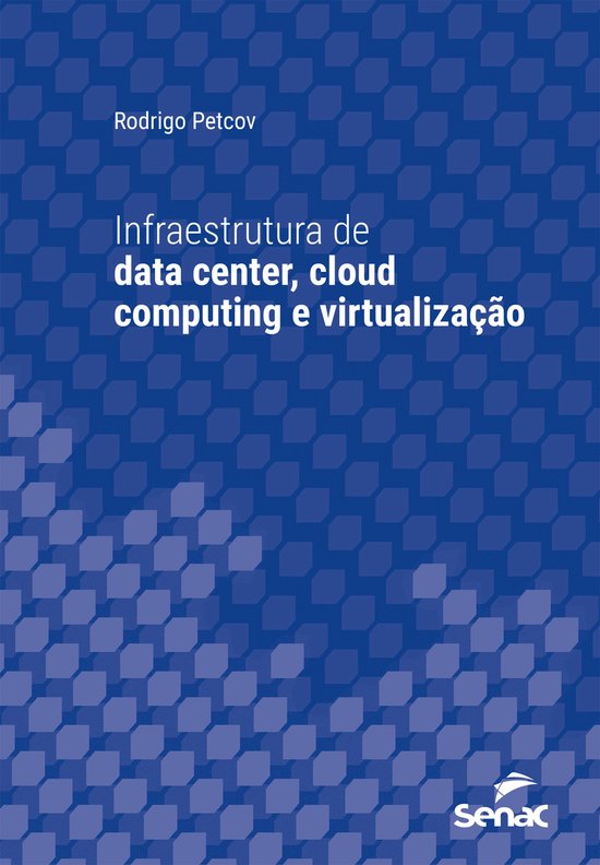 Série Universitária - Infraestrutura de data center, cloud ... - cover