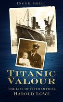 Titanic Valour Life 5th Officer Lowe