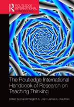Routledge International Handbooks of Education-The Routledge International Handbook of Research on Teaching Thinking