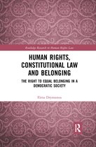 Routledge Research in Human Rights Law- Human Rights, Constitutional Law and Belonging