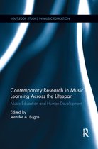 Routledge Studies in Music Education- Contemporary Research in Music Learning Across the Lifespan
