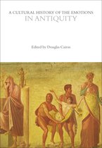 The Cultural Histories Series-A Cultural History of the Emotions in Antiquity