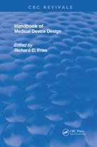 Routledge Revivals- Handbook of Medical Device Design