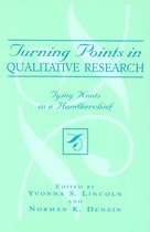 Turning Points in Qualitative Research