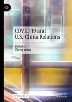 COVID-19 and U.S.-China Relations